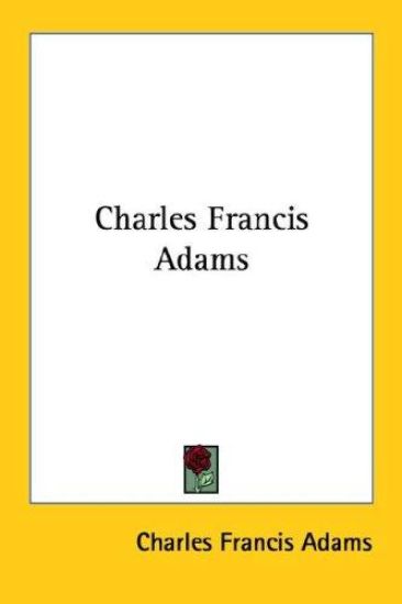 Charles Francis Adams