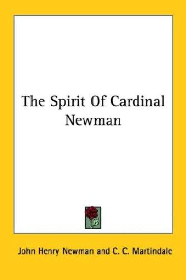 The Spirit of Cardinal Newman