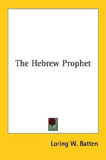 The Hebrew Prophet