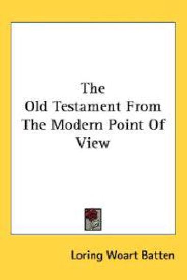 The Old Testament from the Modern Point of View