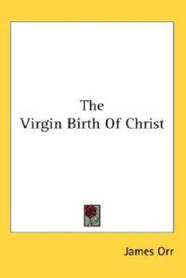 The Virgin Birth of Christ