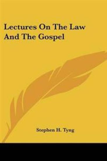 Lectures On The Law And The Gospel