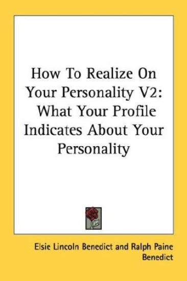 How to Realize on Your Personality