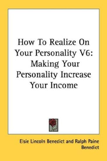 How to Realize on Your Personality