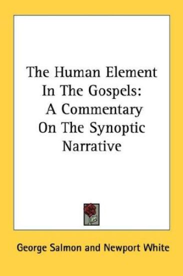 The Human Element in the Gospels