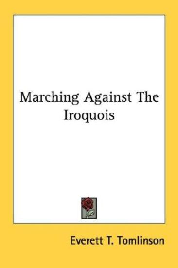 Marching Against the Iroquois