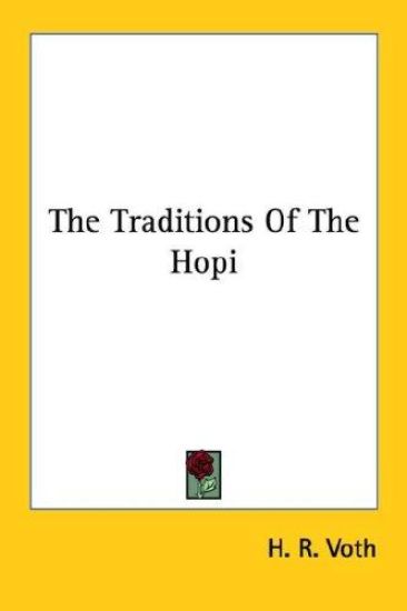 The Traditions of the Hopi