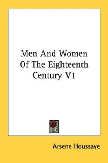 Men and Women of the Eighteenth Century