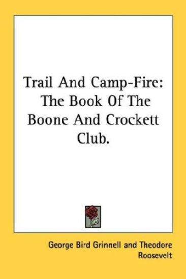 Trail and Camp-fire