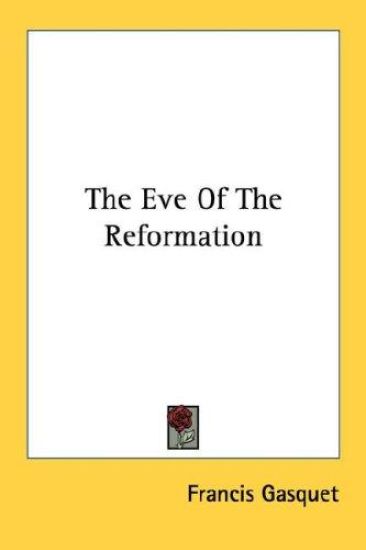 The Eve of the Reformation
