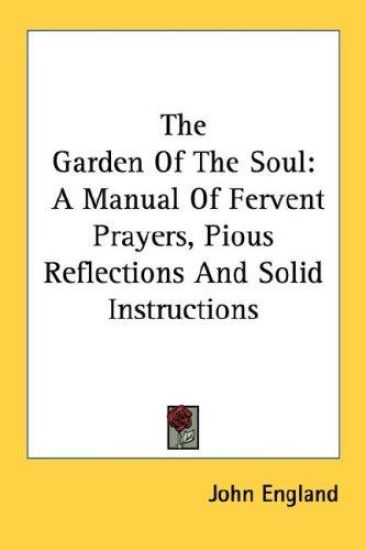The Garden of the Soul