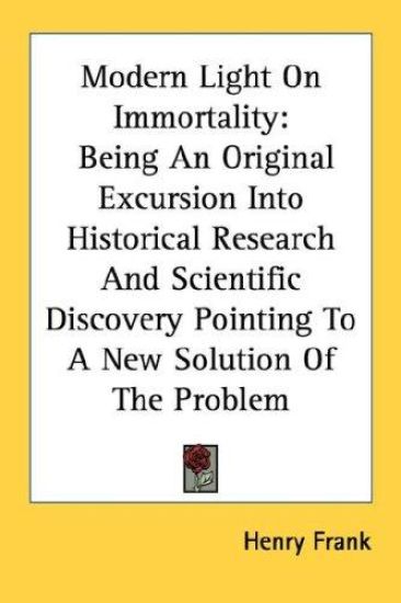 Modern Light on Immortality