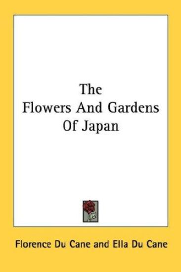 The Flowers and Gardens of Japan