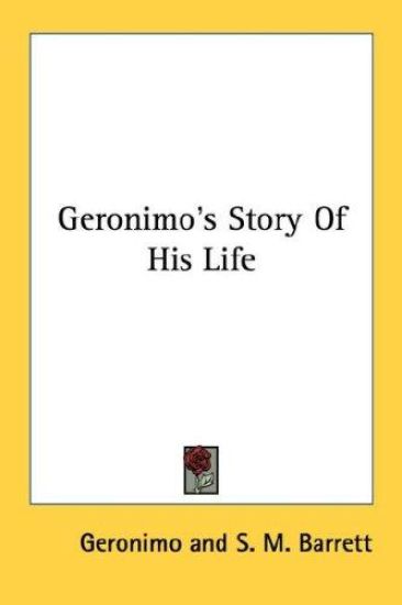 Geronimo's Story of His Life