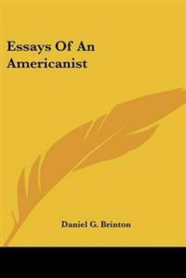 Essays Of An Americanist