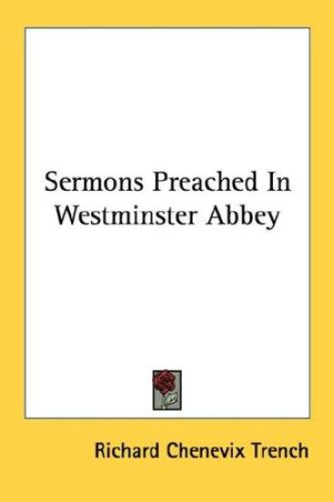 Sermons Preached in Westminster Abbey