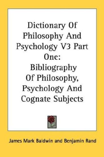 Dictionary of Philosophy and Psychology