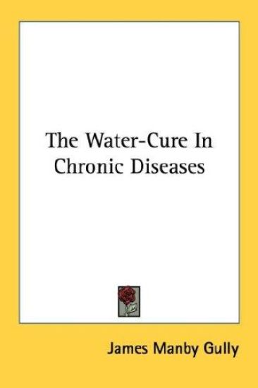 The Water-cure in Chronic Diseases