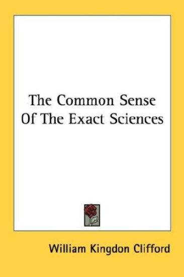 Common Sense Of The Exact Sciences
