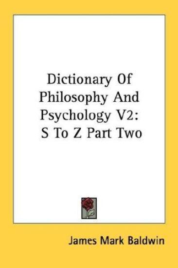 Dictionary of Philosophy and Psychology