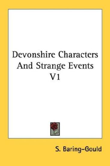 Devonshire Characters and Strange Events