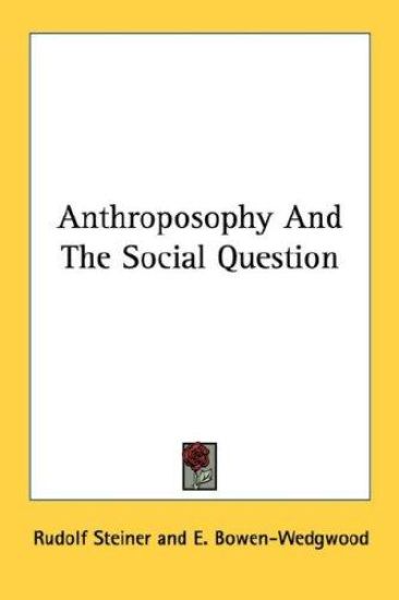 Anthroposophy and the Social Question