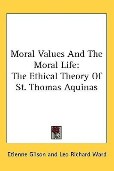 Moral Values and the Moral Life