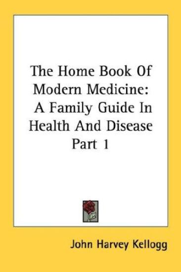 The Home Book of Modern Medicine