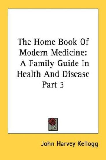The Home Book of Modern Medicine