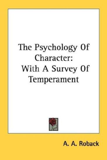 The Psychology of Character