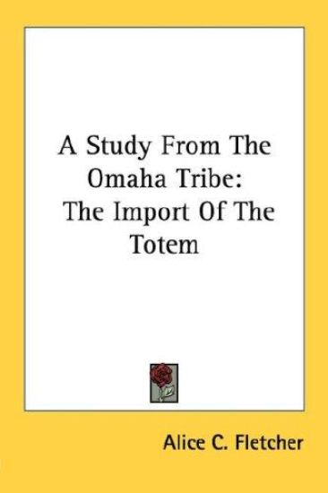 A Study from the Omaha Tribe