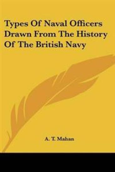 Types Of Naval Officers Drawn From The History Of The British Navy