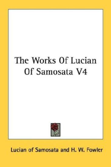 The Works of Lucian of Samosata
