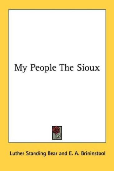 My People the Sioux