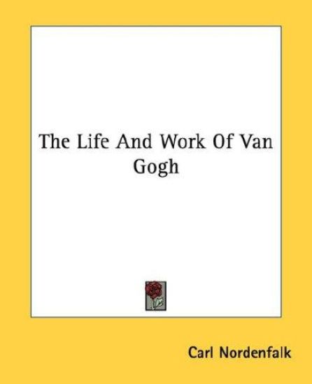 The Life and Work of Van Gogh