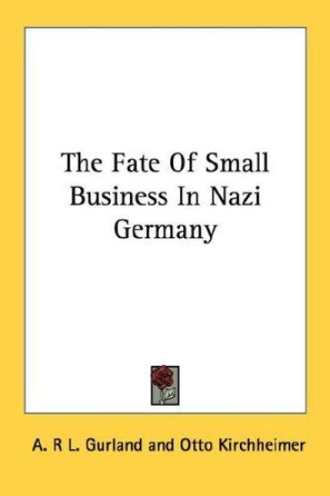 The Fate of Small Business in Nazi Germany