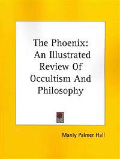 The Phoenix – Manly Palmer Hall, kirjan kansikuva