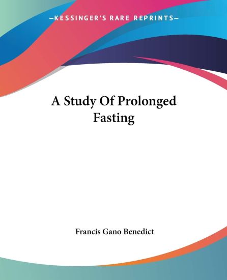 A Study of Prolonged Fasting