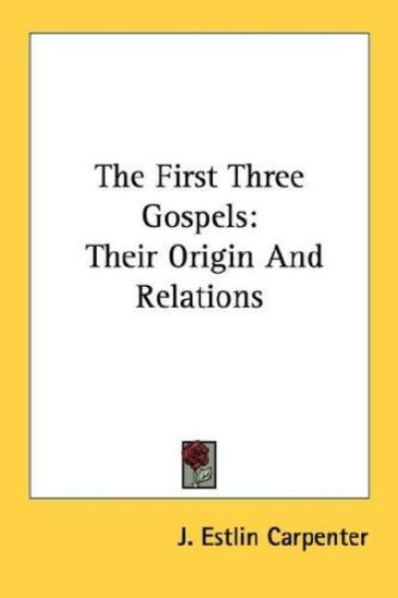 The First Three Gospels