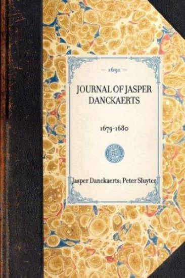 Journal of Jasper Danckaerts, 1679-1680