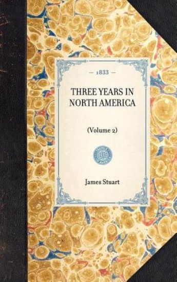 Three Years in North America