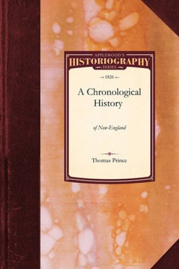 A Chronological History of New-England