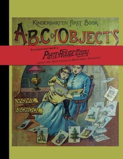 ABC of Objects: For Home and School