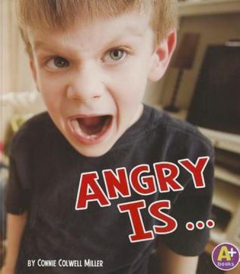 Know Your Emotions Angry is ...
