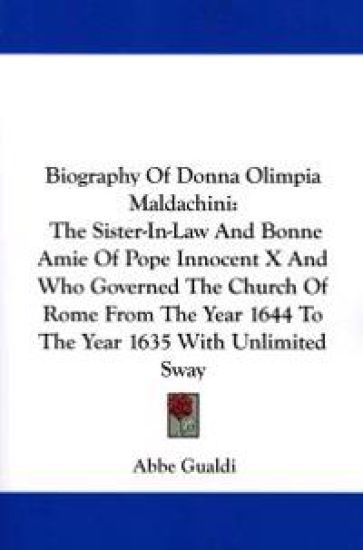 Biography of Donna Olimpia Maldachini