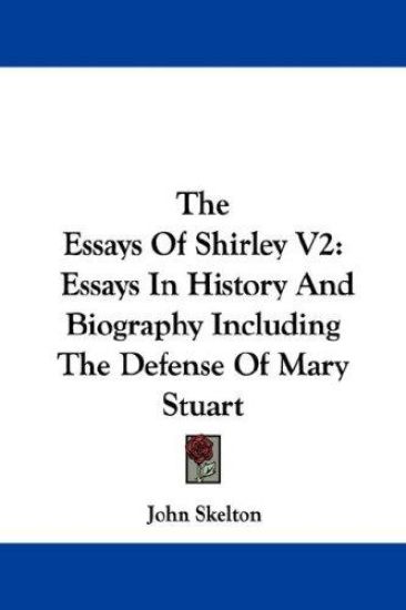 The Essays of Shirley
