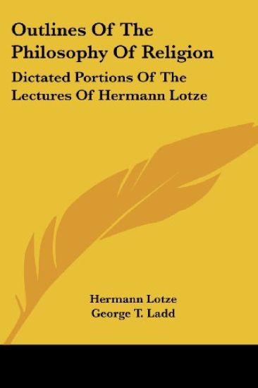 Outlines of the Philosophy of Religion