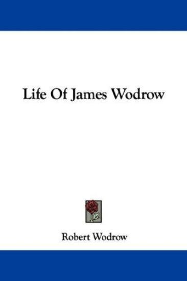 Life of James Wodrow