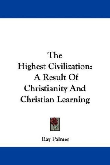 The Highest Civilization