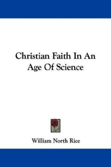 Christian Faith in an Age of Science